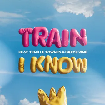 I Know (feat. Tenille Townes & Bryce Vine) by Tenille Townes