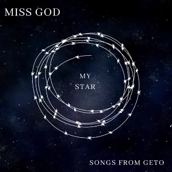 My Star by Miss God