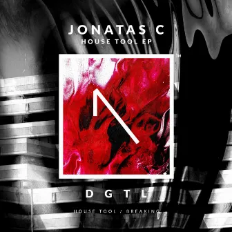 House Tool EP by Jonatas C