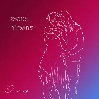 Sweet Nirvana by Immy