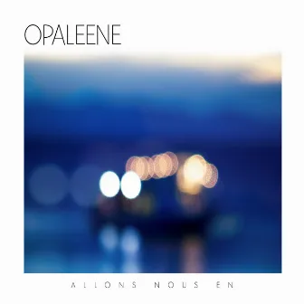 Allons Nous En by Opaleene