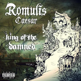 King of the Damned by Romulis Caesar