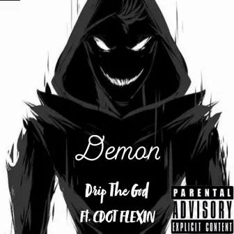 Demon by Drip The God