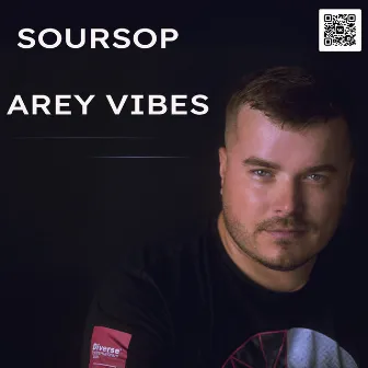 Arey Vibes (DJ Mix) by Soursop