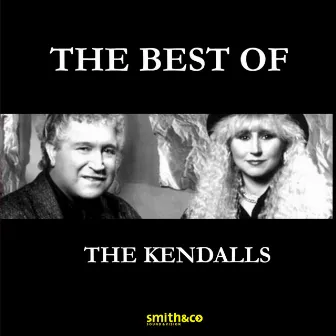 The Best of…. (Re-recording) by The Kendalls