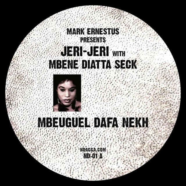 Mbeuguel Dafa Nekh (Mark Ernestus Presents Jeri-Jeri)