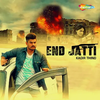 End Jatti by Kadir Thind