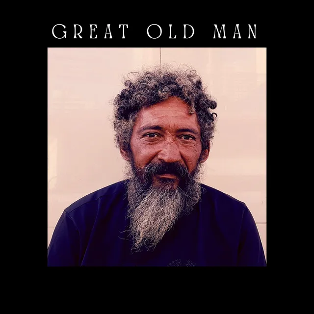 Great Old Man