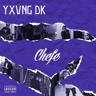 Chefe by Yxung dk