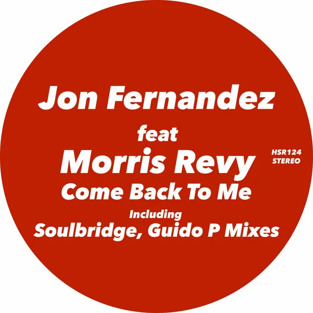 Come Back To Me - Guido P Soulful Mix