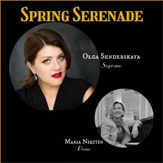 Spring Serenade by Olga Senderskaya