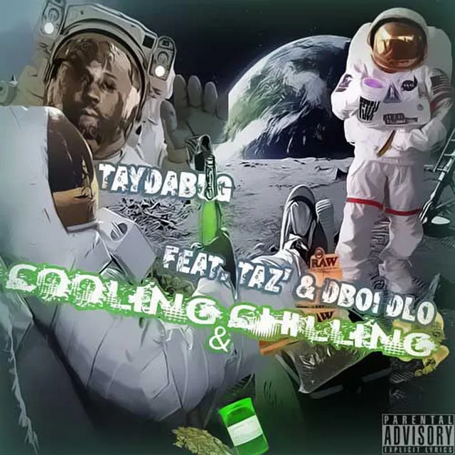 Cooling & Chilling (feat. Taz' & Dboi Dlo)