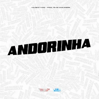 Andorinha by MC Valdeck Chad