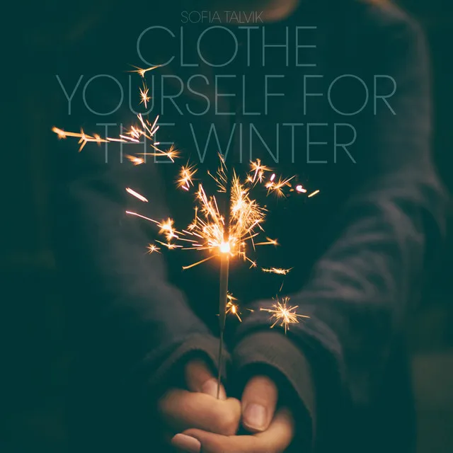 Clothe Yourself for the Winter