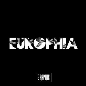 EUROPHIA by Graphix