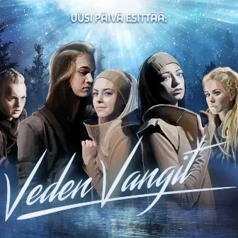 Veden Vangit by Uusi Päivä