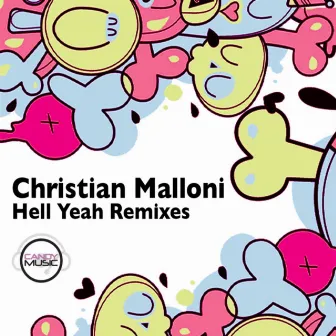 Hell Yeah by Christian Malloni