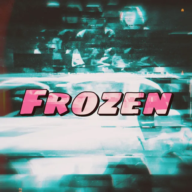 Frozen