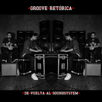 De Vuelta al Soundsystem by Bruno Cammá