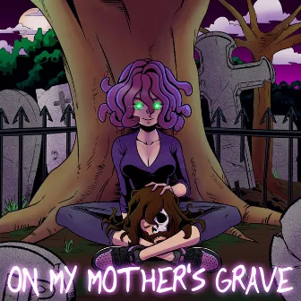 On My Mother's Grave by Treezy