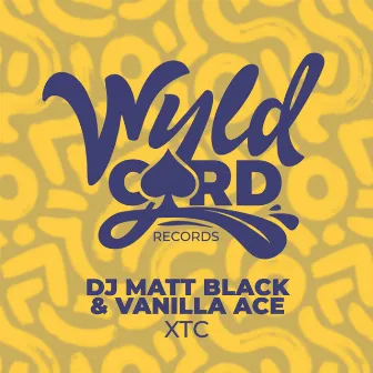 XTC by Dj Matt Black