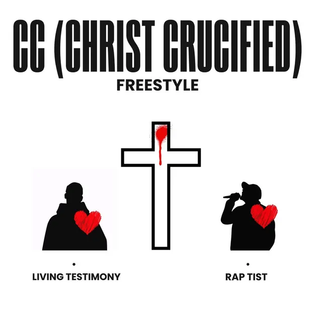 Cc (Christ Crucified) Freestyle