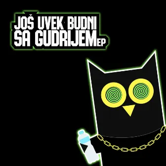 Još Uvek Budni Sa Gudrijem by Gudroslav