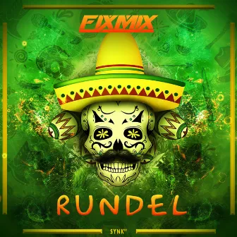 Rundel by Fixmix