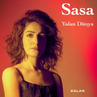 Yalan Dünya by Sasa