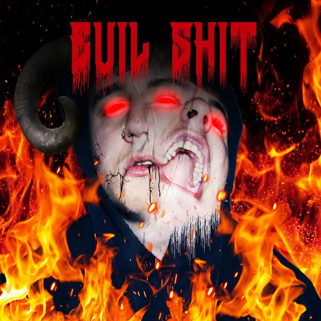 Evil Shit