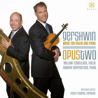 Gershwin: Music for Violin & Piano by Opus Two