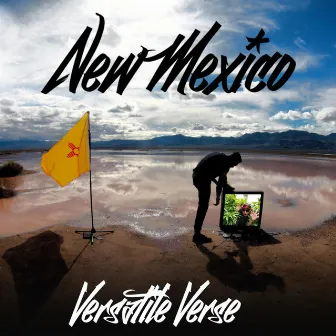 New Mexico (feat. Luigi the Singer) by Versatile Verse