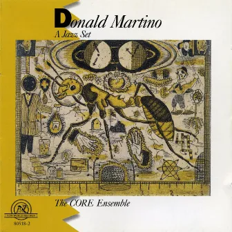 Donald Martino: A Jazz Set by The CORE Ensemble