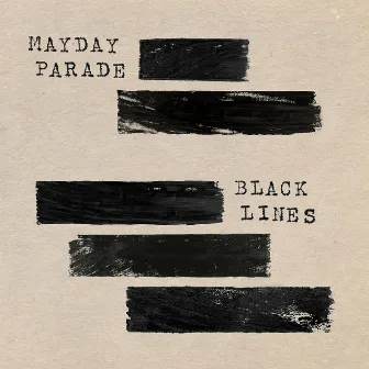 Black Lines by Mayday Parade