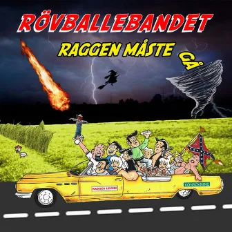 Raggen Måste Gå by Rövballebandet