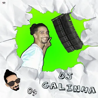 Dj Galinha Vol.4 by Dj Galinha