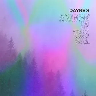 Running up That Hill by Dayne S