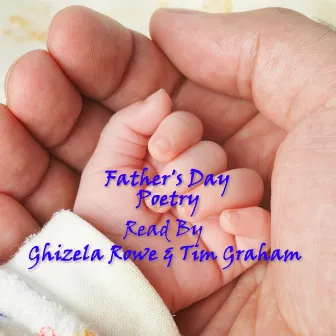 Father's Day by Ghizela Rowe