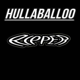 Hullaballoo by Ripper