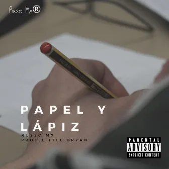 Papel y Lápiz by Russo Mx