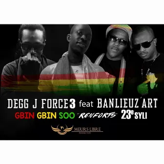 Gbin gbin soo (Renforts 23e Syli) by Degg J Force 3