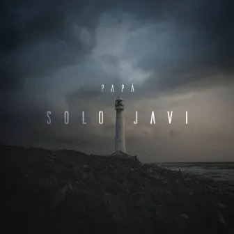 Papá by Solo Javi