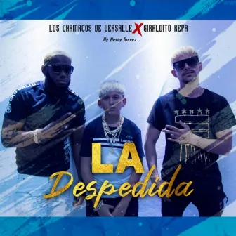 La Despedida by Giraldito Repa