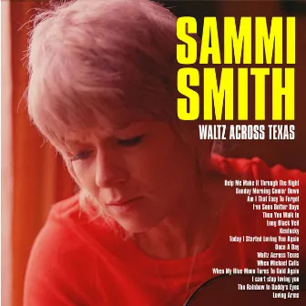 Waltz Across Texas by Sammi Smith