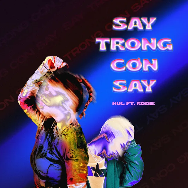 Say Trong Cơn Say - Beat