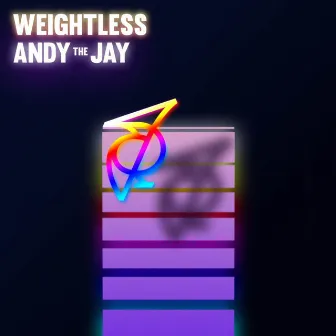 Weightless by Andy the Jay