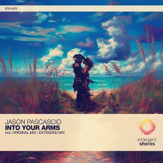 Into Your Arms by Jason Pascascio