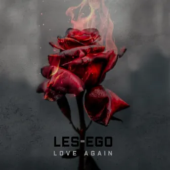 Love Again by Les Ego