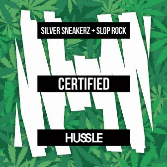 Certified by Slop Rock