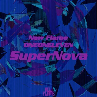 Supernova by ONEONELEVEN